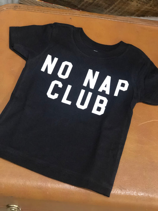 No Nap Club Kid’s Tee