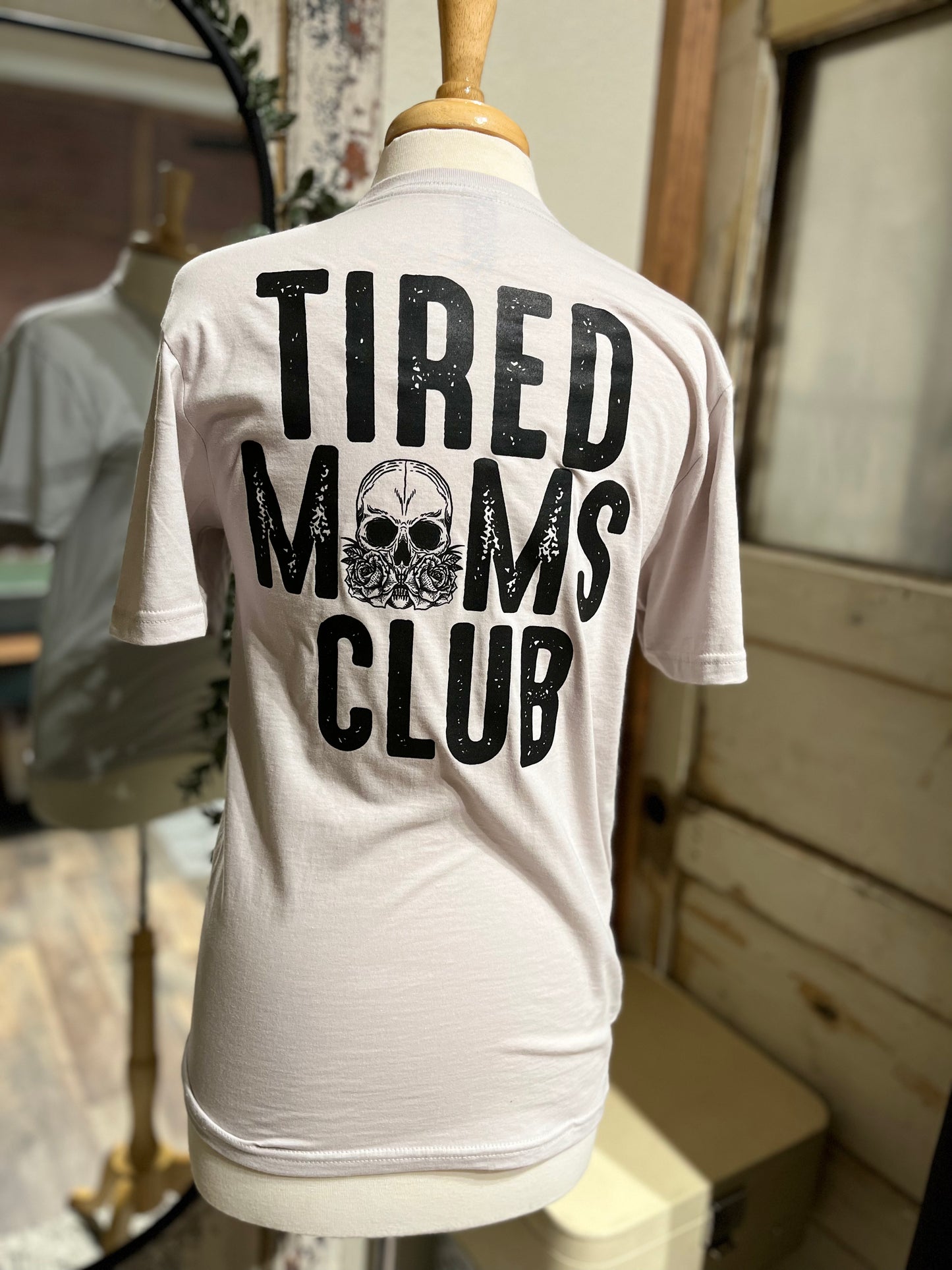 Tired Moms Club Tee